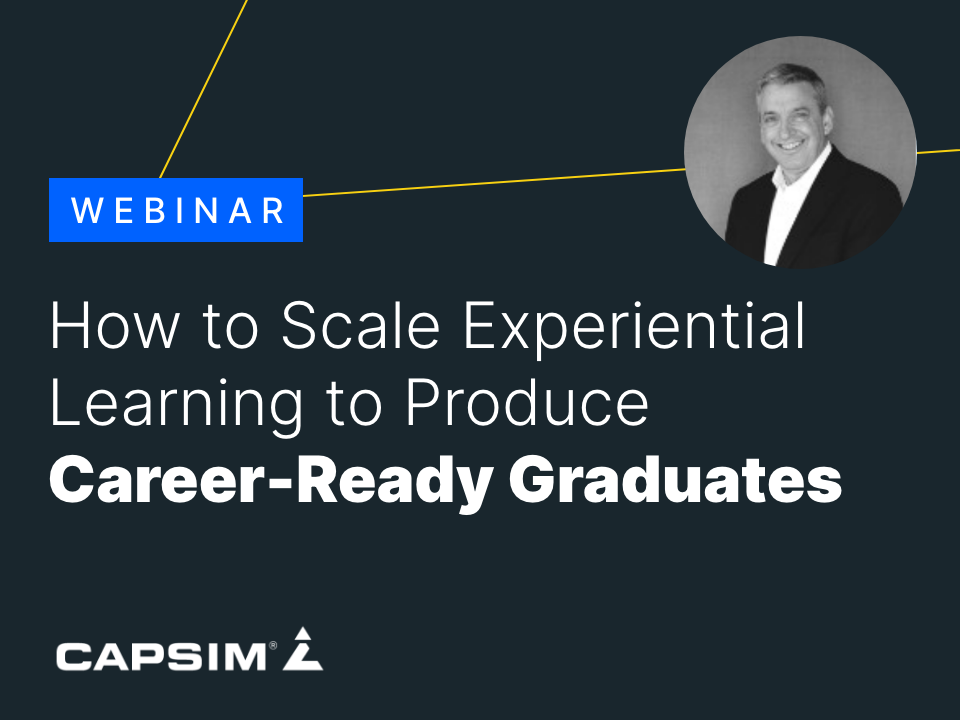 Capsim-Webinar – Career-Ready-Grad