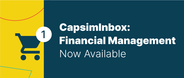 Flight Now Boarding for CapsimInbox: Financial Management
