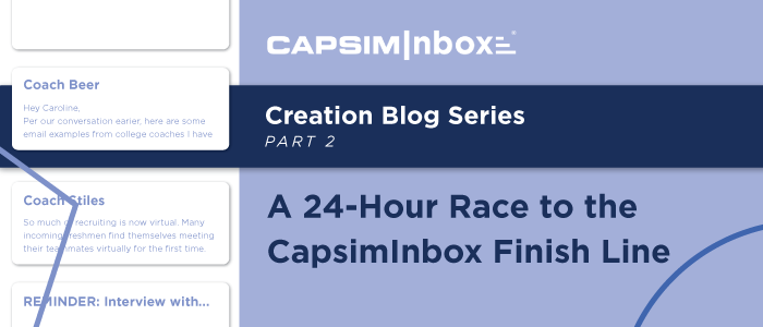 A 24-Hour Race to the CapsimInbox Finish Line