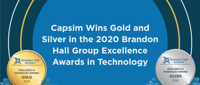 Capsim Wins Gold and Silver in the 2020 Brandon Hall Group Excellence Awards in Technology