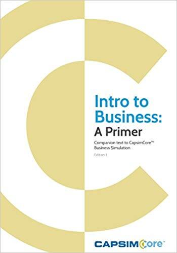 Intro to Business: A Primer Companion Text cover